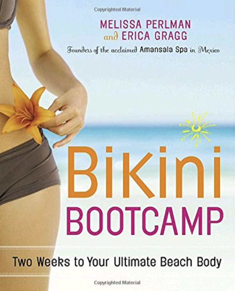Bikini Bootcamp Book by Melissa Perlman